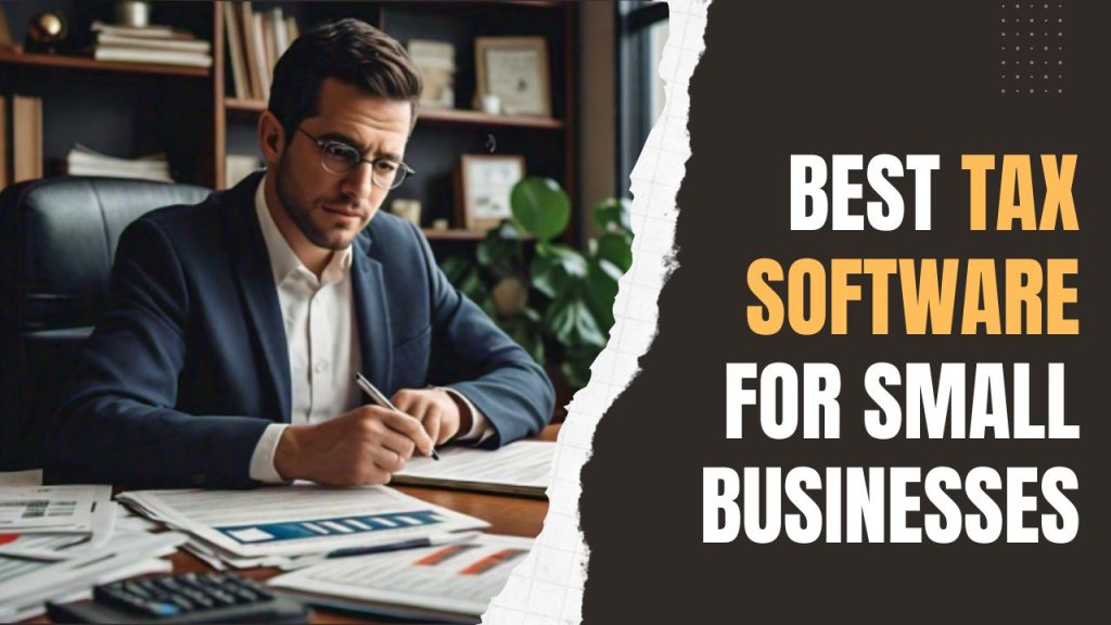 Best Tax Software for Small Businesses