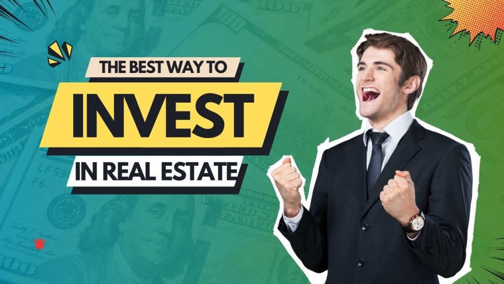 How to invest in real estate with various property types and investment strategies.