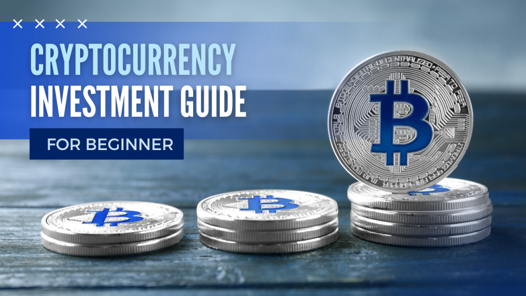 Cryptocurrency Investing for Beginners