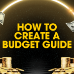 How to Create a Budget